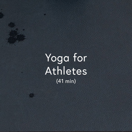 Yoga for Athletes Flow with Ryanne